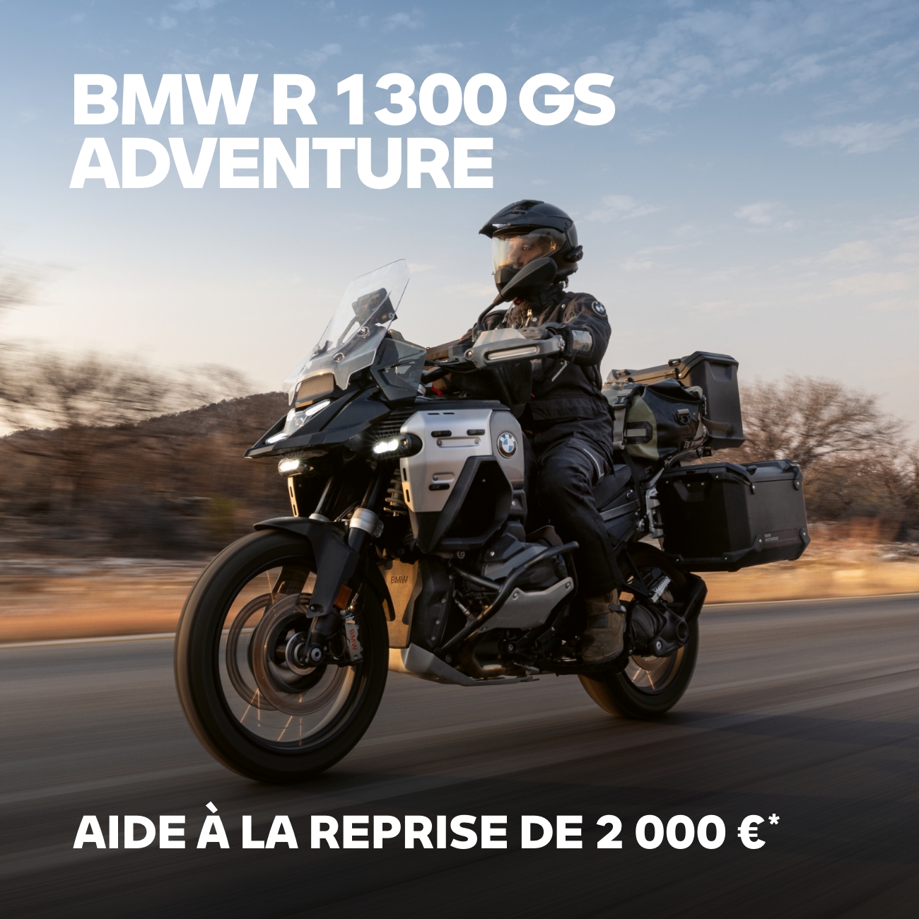 Aide à la reprise 2 000€ gamme R 1300 GS Adventure